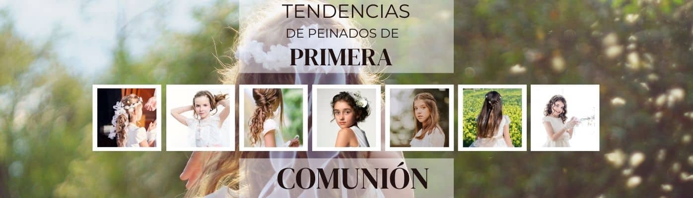 Peinado de primera comunión